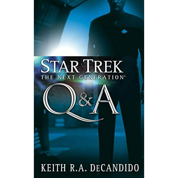 Pre-Owned Star Trek: The Next Generation: Q&A (Mass Market Paperback) 1416527419 9781416527411