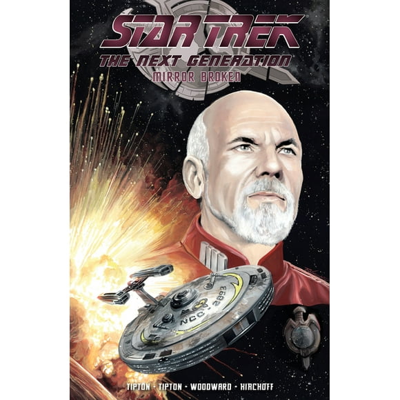 Star Trek The Next Generation: Star Trek: The Next Generation - Mirror Broken (Paperback)