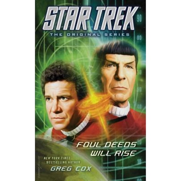 Pre-Owned Star Trek: The Original Series: Foul Deeds Will Rise (Mass Market Paperback) 1476783241 9781476783246