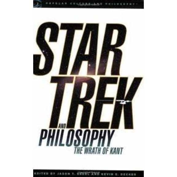 Pre-Owned Star Trek and Philosophy: The Wrath of Kant Paperback