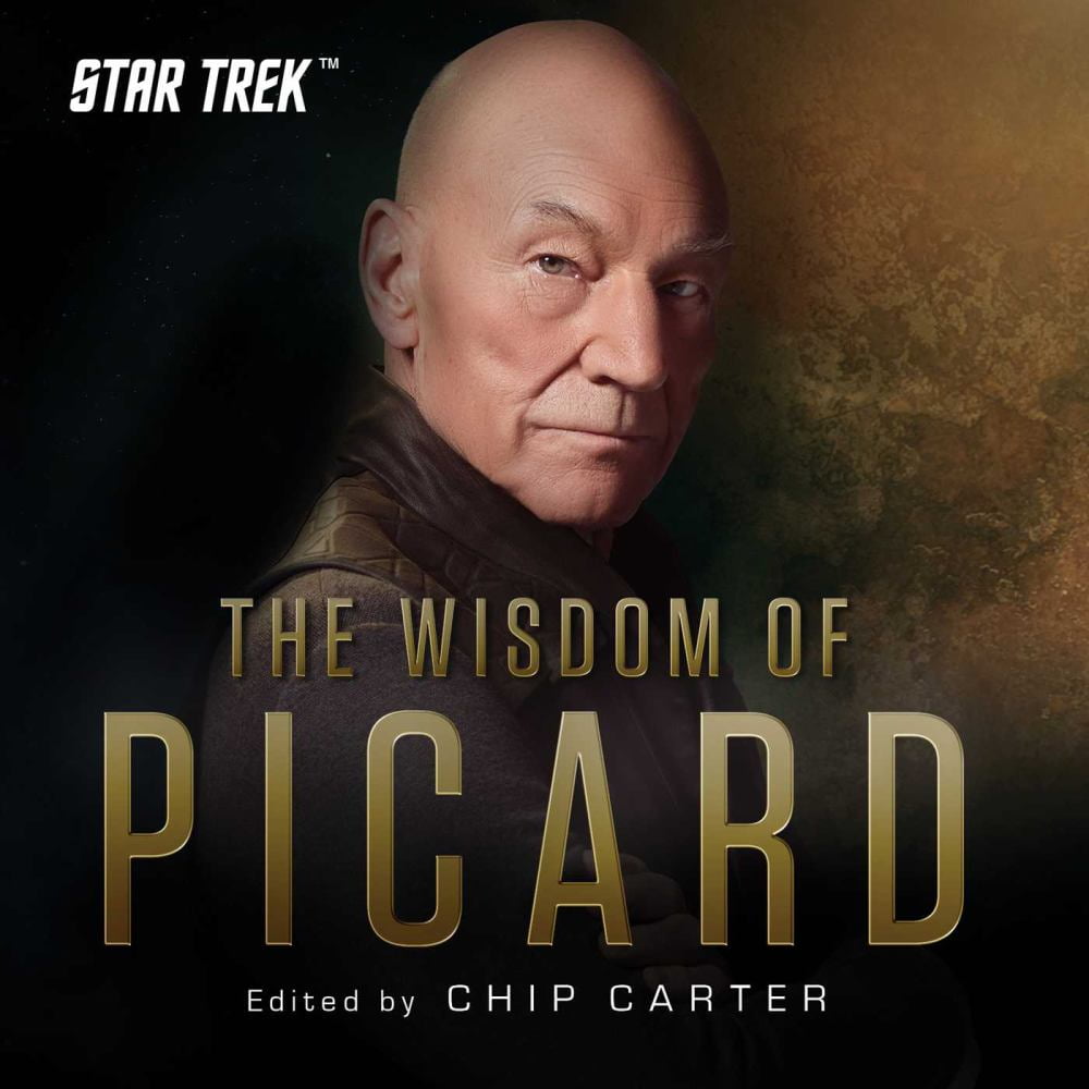 CHIP CARTER Star Trek: the Wisdom of Picard (Hardcover)