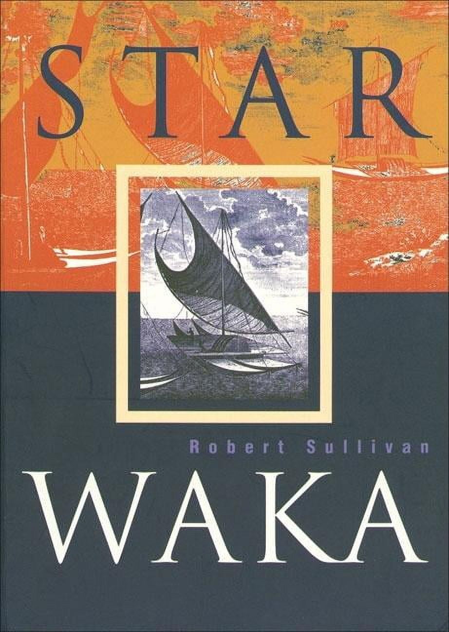 Star Waka Poems by Robert Sullivan (Paperback)