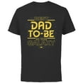 thumbnail image 1 of Star Wars Best Dad-to-Be in the Galaxy Birthday Father’s Day - Short Sleeve Cotton T-Shirt for Adults - Customized-Black, 1 of 5