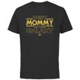 thumbnail image 1 of Star Wars Best Mommy in the Galaxy Birthday Mother’s Day - Short Sleeve Cotton T-Shirt for Adults - Customized-Black, 1 of 5