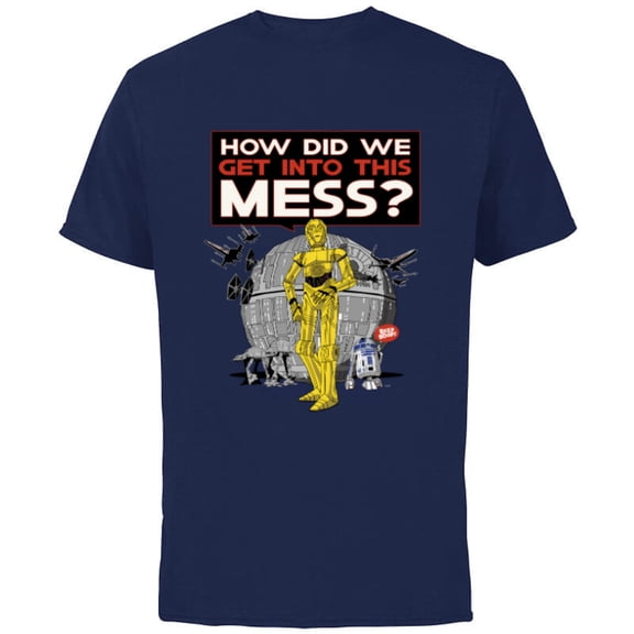 Star Wars C-3PO How Did We Get Into This Mess Valentine’s - Short Sleeve Cotton T-Shirt for Adults - Customized-Navy