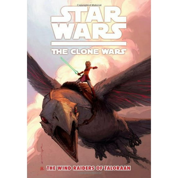 Pre-Owned Star Wars: The Clone Wars - The Wind Raiders Of Taloraan (Paperback) 1595822313 9781595822314