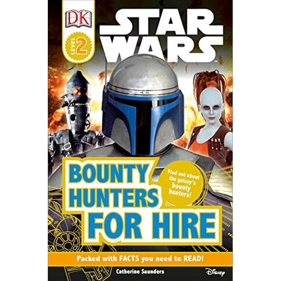 Pre-Owned DK Readers L2: Star Wars: Bounty Hunters for Hire (Paperback) 1465410171 9781465410177