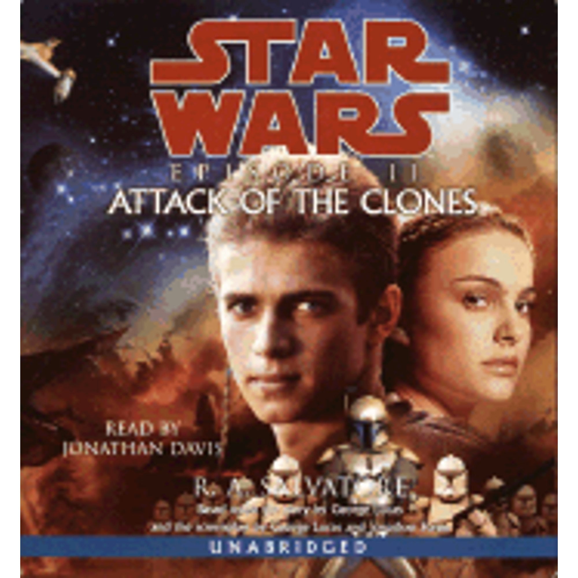 Pre-Owned Star Wars: Episode II: Attack of the Clones (Audiobook 9780553714746) by R A Salvatore, Jonathan Davis