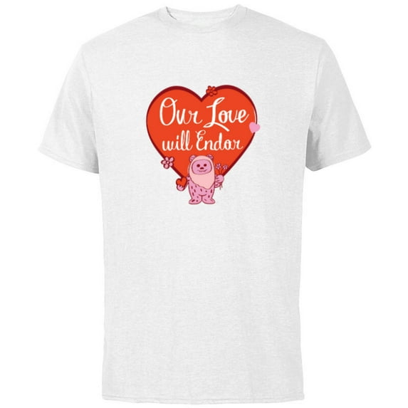 Star Wars Ewok Wicket Our Love Will Endor Valentine’s Day - Short Sleeve Cotton T-Shirt for Adults - Customized-White