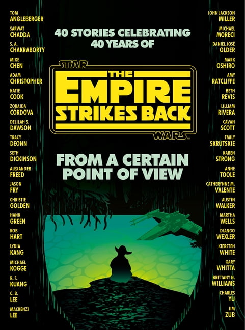 SETH DICKINSON; HANK GREEN; R F KUANG Star Wars From a Certain Point of View: The Empire Strikes Back (Star Wars), (Hardcover)