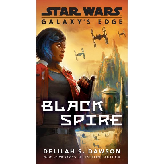 Pre-Owned Galaxy's Edge: Black Spire (Star Wars) (Mass Market Paperback) 0593159039 9780593159033