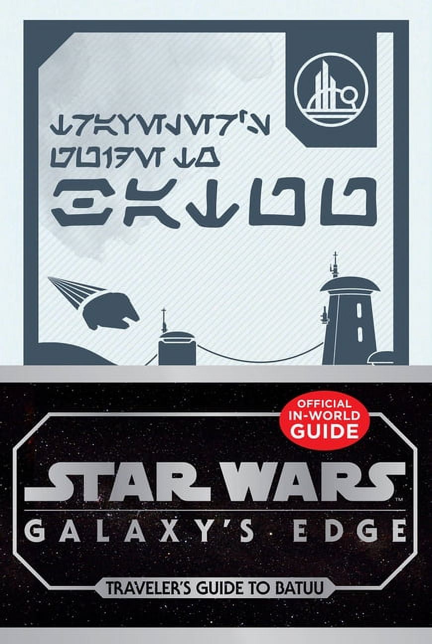 COLE HORTON Star Wars: Galaxy's Edge: Traveler's Guide to Batuu (Hardcover)