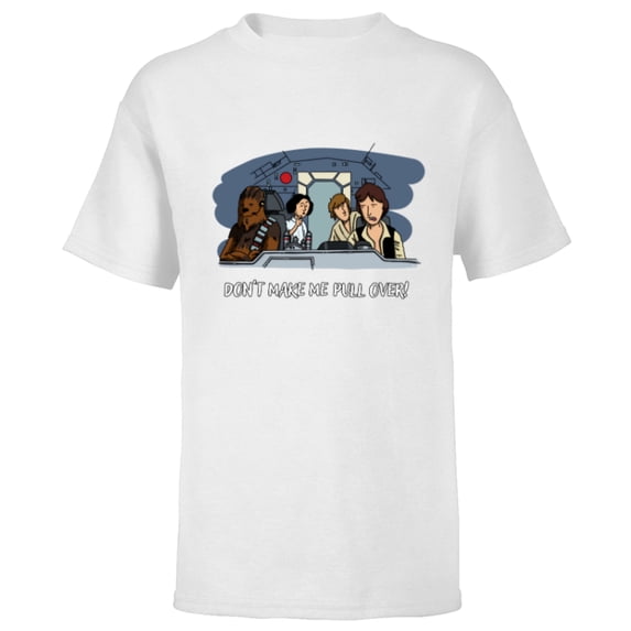 Star Wars Han Solo Falcon “Don’t Make Me Pull Over” Funny - Short Sleeve T-Shirt for Kids - Customized-White