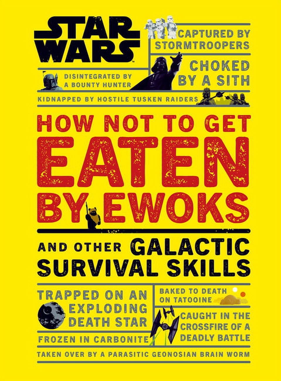 CHRISTIAN BLAUVELT Star Wars How Not to Get Eaten by Ewoks and Other Galactic Survival Skills, (Hardcover)