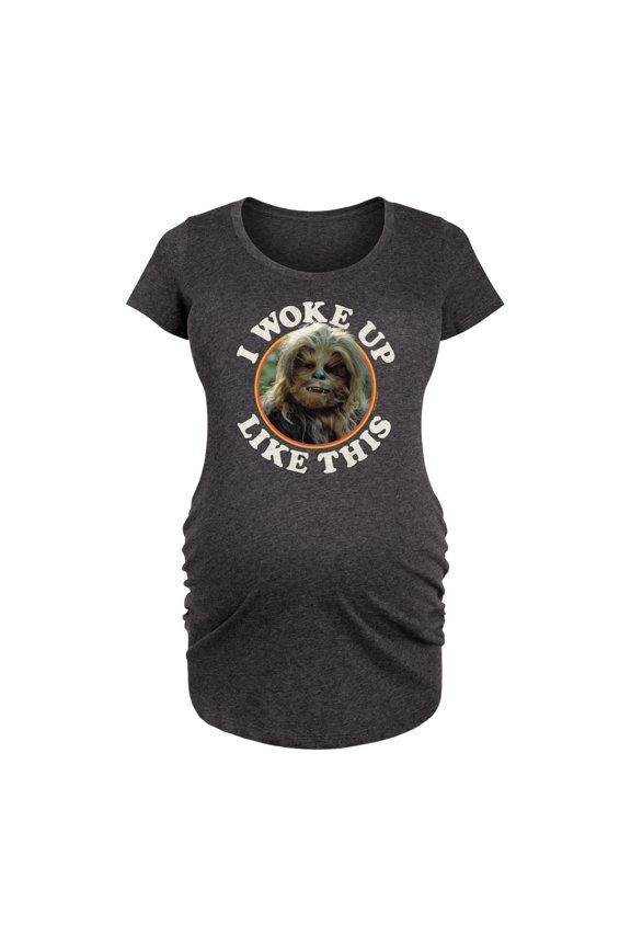 - I Woke Up Like This Chewie - Maternity Scoop Neck Tee