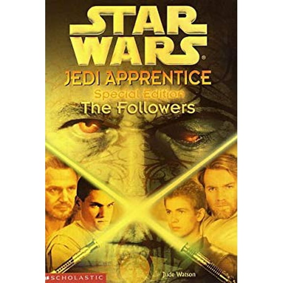 Pre-Owned Star Wars: Jedi Apprentice Special Edition #2: The Followers (Paperback) by Jude Watson
