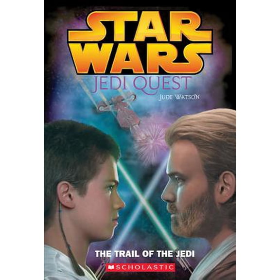 Pre-Owned Star Wars: Jedi Quest: The Trail of the Jedi: Jedi Quest #02: The Trail Of The Jedi (Paperback) 0439339189 9780439339186