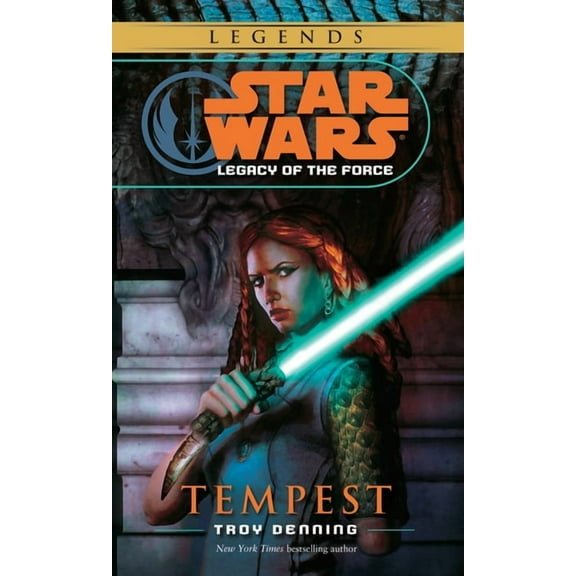 Star Wars: Legacy of the Force - Legends Tempest: Star Wars Legends (Legacy of the Force), Book 3, (Paperback)