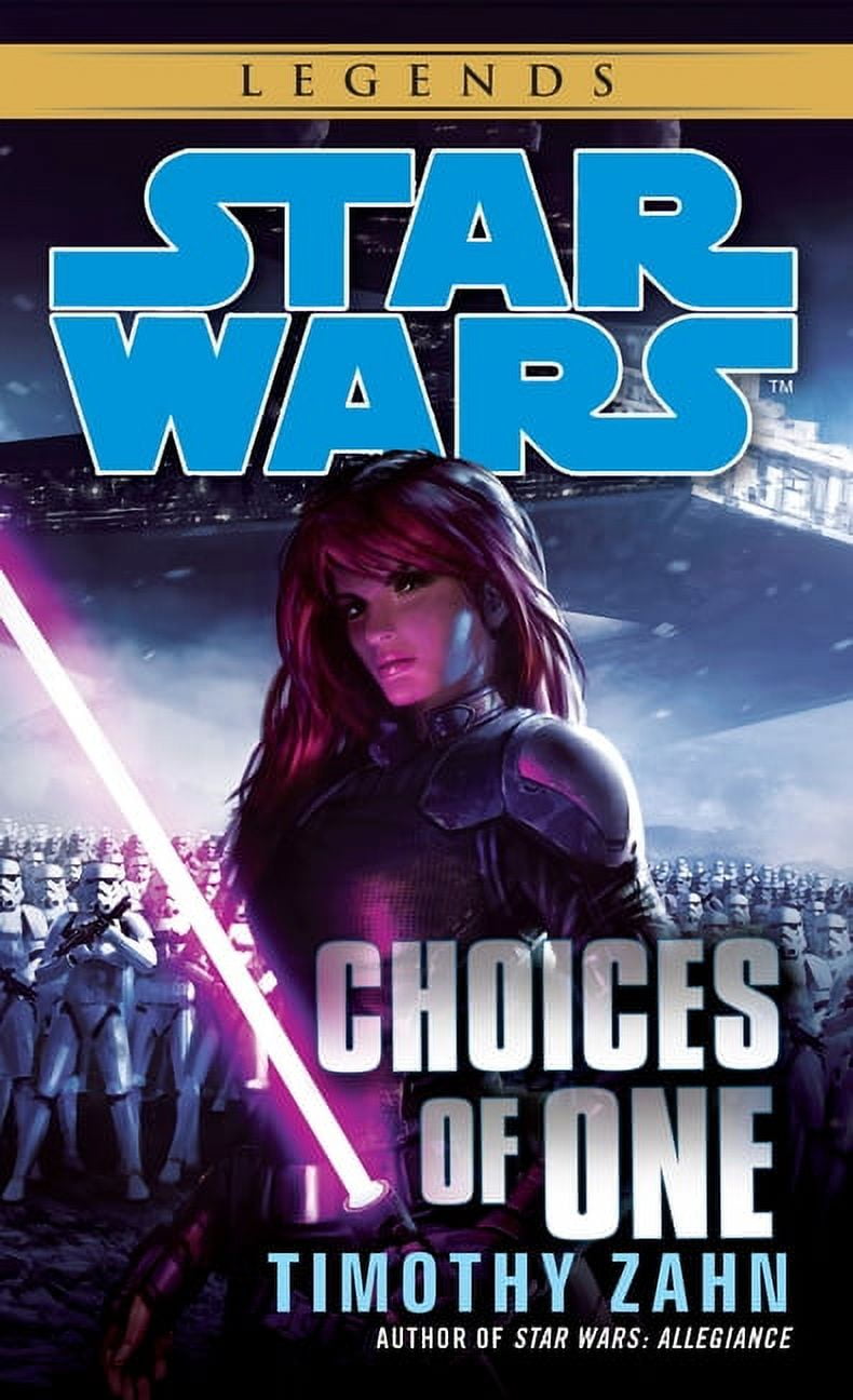 TIMOTHY ZAHN Star Wars - Legends Choices of One: Star Wars Legends, (Paperback)