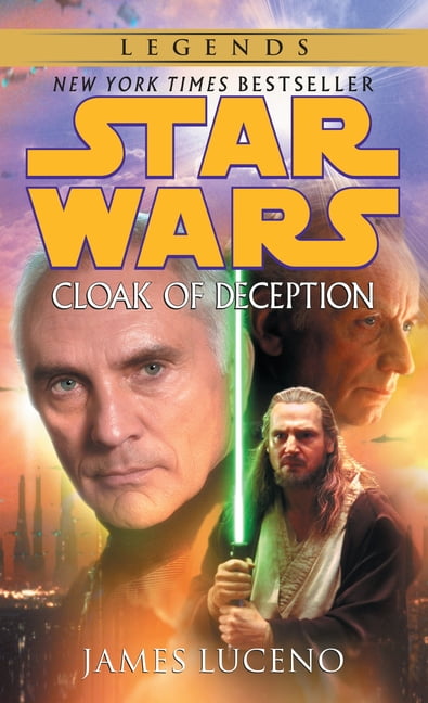 JAMES LUCENO Star Wars - Legends Cloak of Deception: Star Wars Legends, (Paperback)