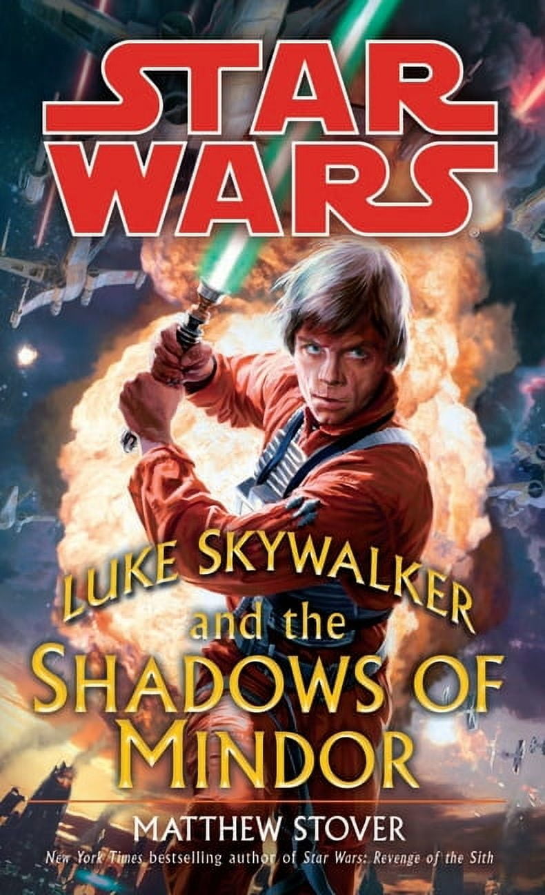 MATTHEW WOODRING STOVER Star Wars - Legends Luke Skywalker and the Shadows of Mindor: Star Wars Legends, (Paperback)