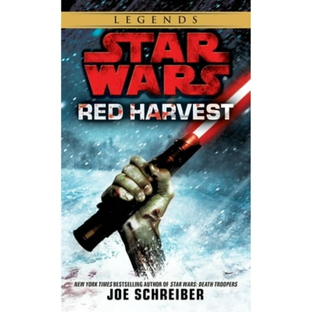 Pre-Owned Red Harvest: Star Wars Legends (Mass Market Paperback) 0345518594 9780345518590