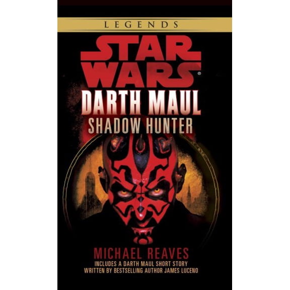 Pre-Owned Star Wars - Legends: Shadow Hunter: Star Wars Legends (Darth Maul) (Paperback)