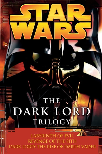 Star Wars - Legends The Dark Lord Trilogy: Star Wars Legends