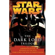 JAMES LUCENO; MATTHEW WOODRING STOVER Star Wars - Legends The Dark Lord Trilogy: Star Wars Legends: Labyrinth of Evil Revenge of the Sith Dark Lord: The Rise of Darth Vader, (Paperback)