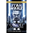 thumbnail image 1 of Pre-Owned The Force Unleashed II: Star Wars Legends (Mass Market Paperback) 0345511557 9780345511553, 1 of 1