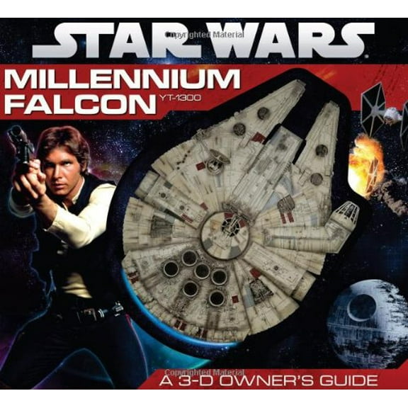 Pre-Owned Star Wars: Millennium Falcon: A 3-D Owner's Guide: A 3-D Owner's Guide (Board book) 0545210380 9780545210386