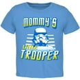 thumbnail image 1 of Star Wars - Mommy's Little Trooper Juvy T-Shirt, 1 of 3