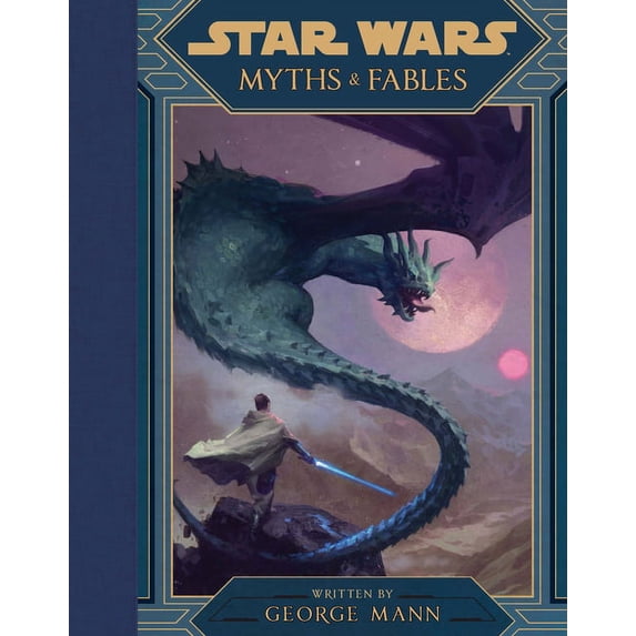 Star Wars: Myths & Fables, (Hardcover)