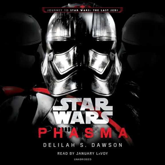 Pre-Owned Phasma (Star Wars): Journey to Star Wars: The Last Jedi (Audiobook) by Delilah S Dawson, January LaVoy