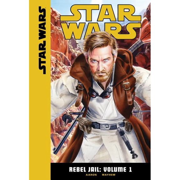 Star Wars: Rebel Jail Rebel Jail: Volume 1, (Hardcover)