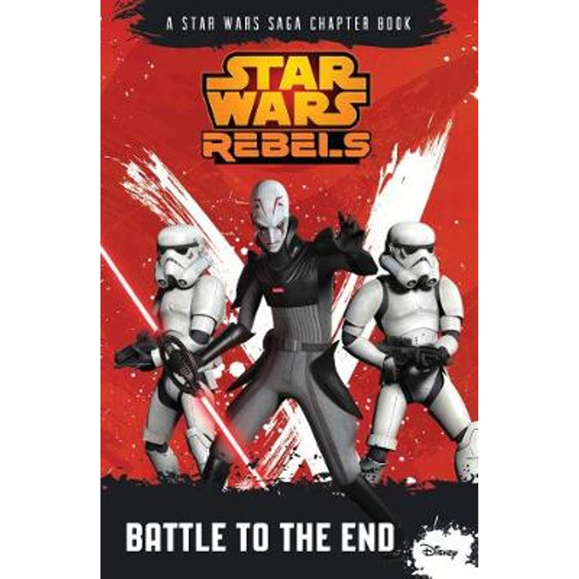 https://i5.walmartimages.com/seo/Star-Wars-Rebels-Battle-to-the-End-A-Rebels-Chapter-Book-Paperback-9781405276320-by-Lucasfilm_242851a6-4ffc-46df-99c5-d75a40e2036a.e0ca49823dccac34fe505355742197fa.jpeg