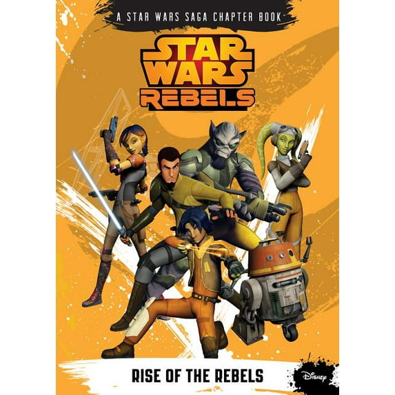 Star Wars Rebels Rise of the Rebels, (Hardcover)