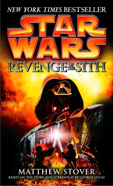 MATTHEW WOODRING STOVER Star Wars Revenge of the Sith: Star Wars: Episode III, Book 3, (Paperback)