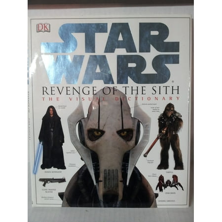Star Wars Revenge of the Sith: The Visual Dictionary (Hardcover) by James Luceno, DK Publishing, Jim Luceno