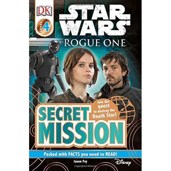Pre-Owned Star Wars: Rogue One: Secret Mission (Paperback) 1465452656 9781465452658