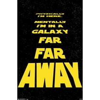 Star Wars: Saga - Physically I'M Here Wall Poster, 22.375" x 34"