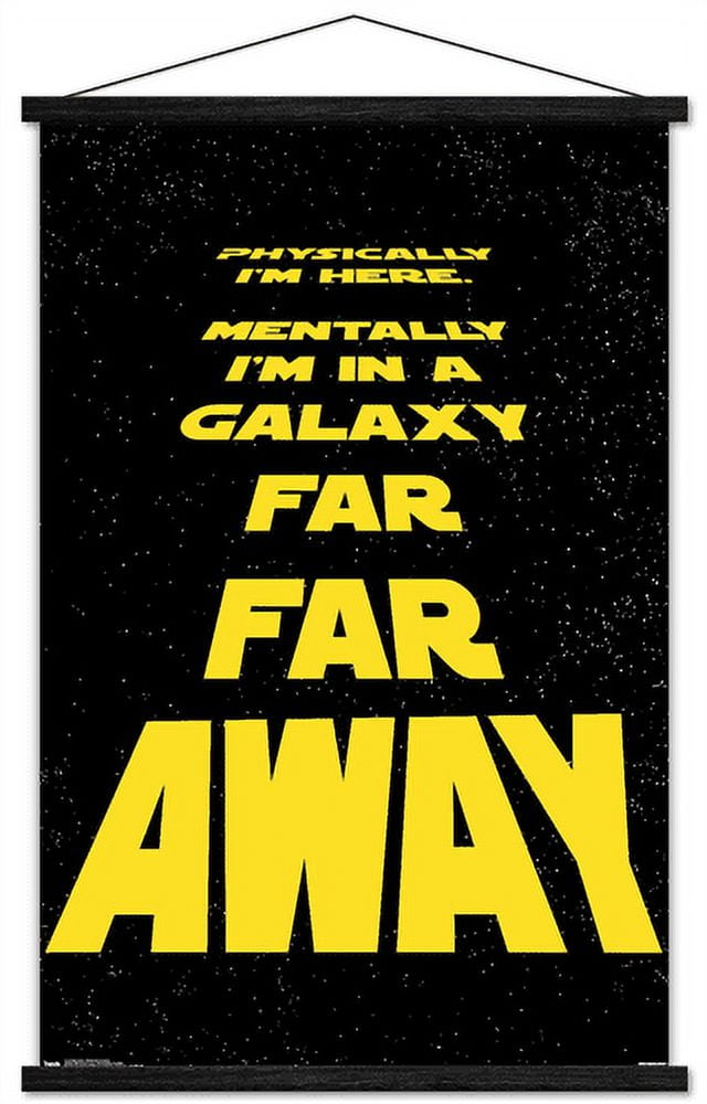 Star Wars: Saga - Physically I'M Here Wall Poster with Wooden Magnetic Frame, 22.375" x 34"