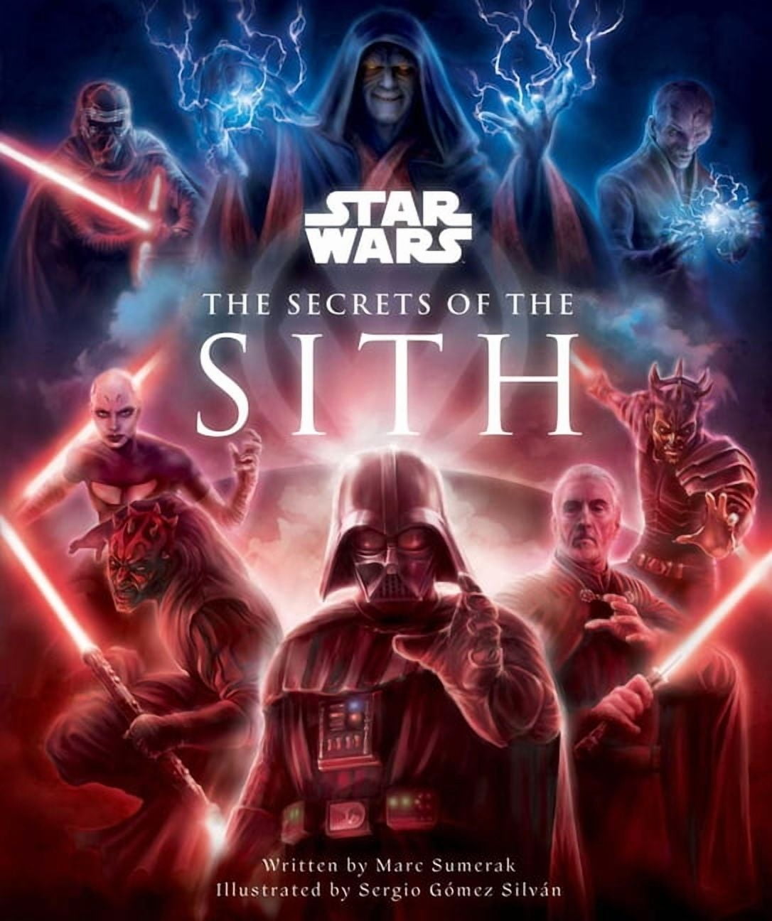 Star Wars: the Secrets of the Sith: Dark Side Knowledge from the Skywalker Saga, the Clone Wars, Star Wars Rebels, and More (Children's Book, Star Wars Gift)