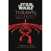 Star Wars The Ascendancy Trilogy Star Wars Thrawn Ascendancy Book III Lesser Evil, Paperback
