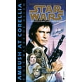 thumbnail image 1 of Star Wars: The Corellian Trilogy - Legen Ambush at Corellia: Star Wars Legends (the Corellian Trilogy), Book 1, (Paperback), 1 of 1