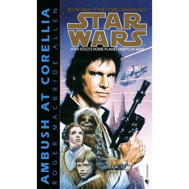 Published Ambush at Corellia cover, the first novel in Roger MacBride Allen's Corellian Trilogy.