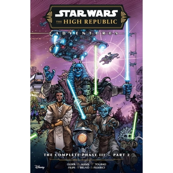 Star Wars: The High Republic Adventures Star Wars: The High Republic Adventures--The Complete Phase III Part 2, (Paperback)