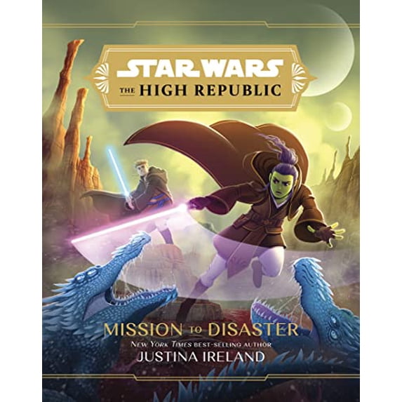 Pre-Owned Star Wars: The High Republic: : Mission to Disaster (Hardcover) 1368068006 9781368068000