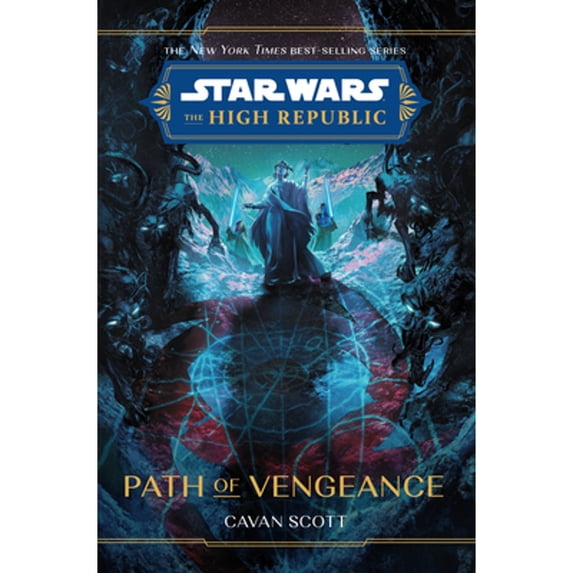 Pre-Owned Star Wars: The High Republic: Path of Vengeance (Hardcover) 1368082882 9781368082884