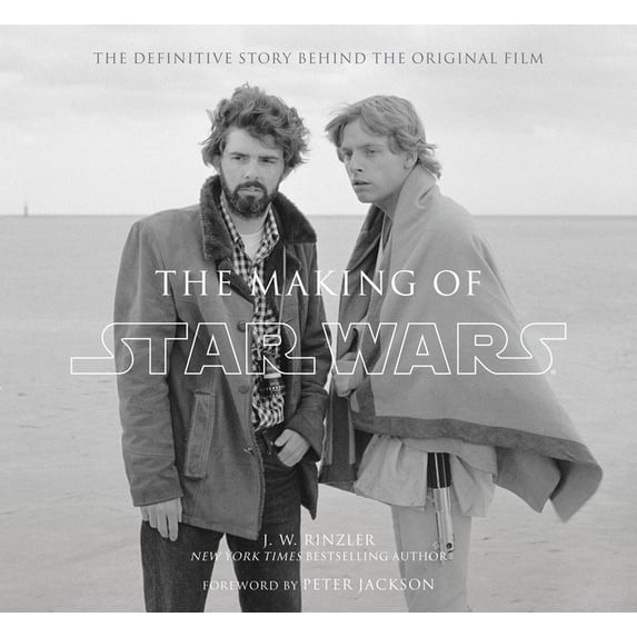 Star Wars The Making of Star Wars: The Definitive Story Behind the Original Film, (Hardcover)